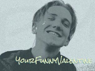 YourFunnyValentine