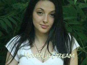 YourLilDream