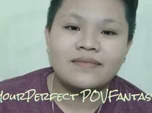 YourPerfect_POVFantasy