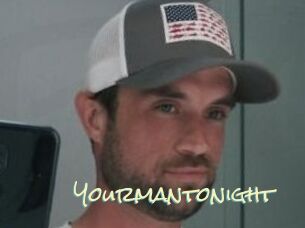 Yourmantonight