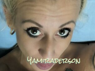 Yamiraderson