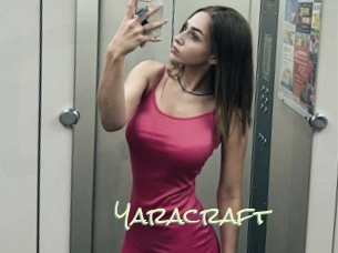 Yaracraft