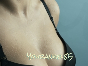 Yourangel85
