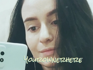Yourownerhere