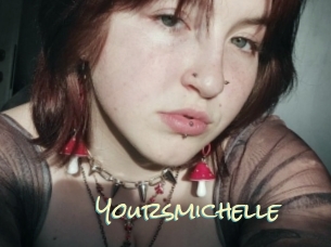 Yoursmichelle
