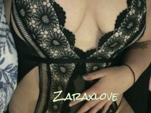 Zaraxlove