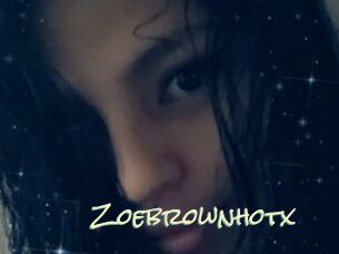 Zoebrownhotx